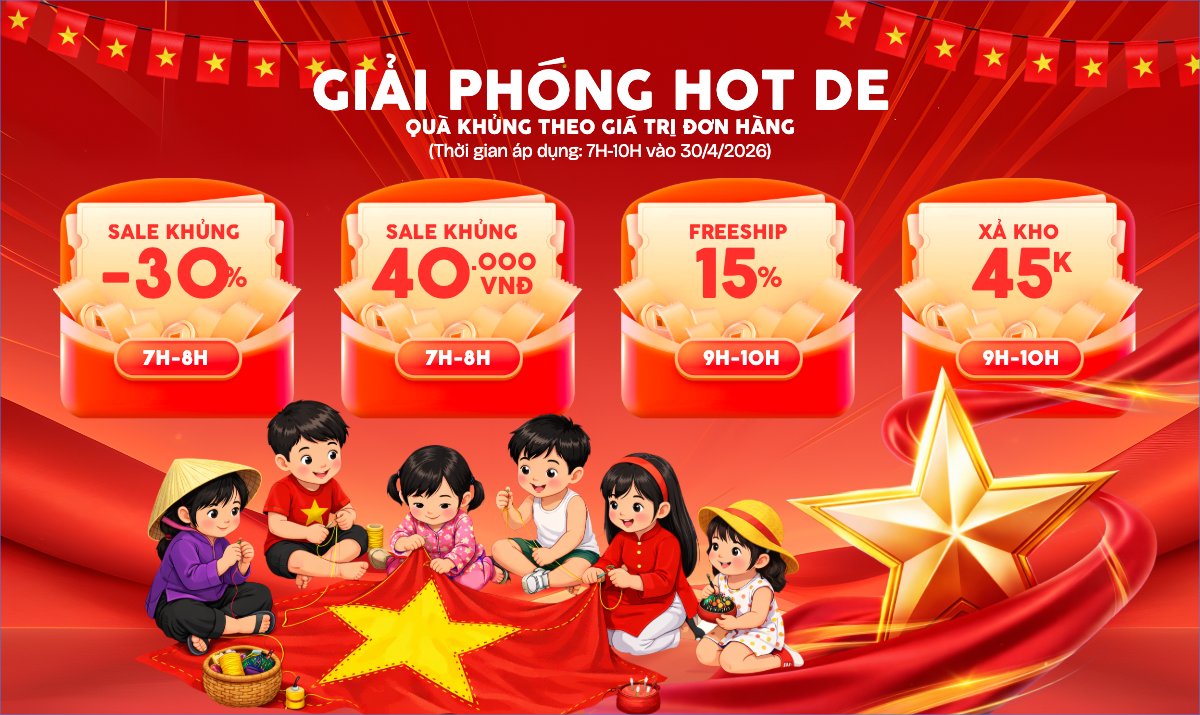 Giải phóng Hot Deal 30/4 và 1/5