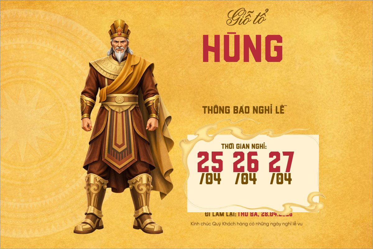 Thông báo nghỉ lễ Giỗ tổ Hùng Vương 2026