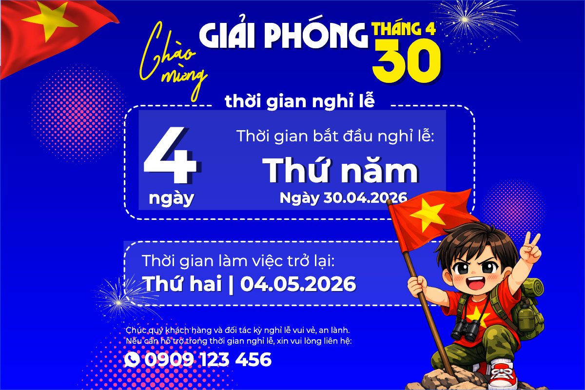 Thông báo nghỉ lễ Giải phóng miền Nam 30/4 và Quốc tế Lao động 1/5