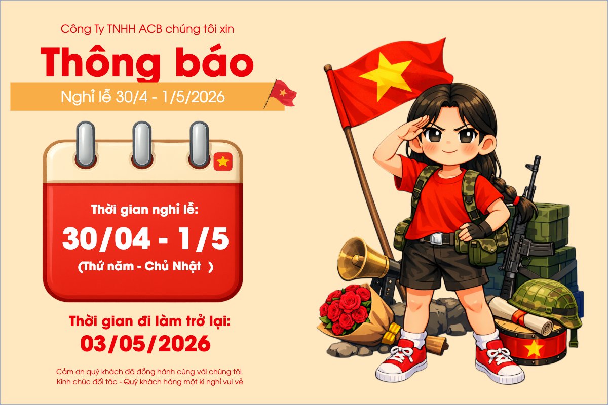Thông báo nghỉ lễ Giải phóng miền Nam 30/4 và Quốc tế Lao động 1/5