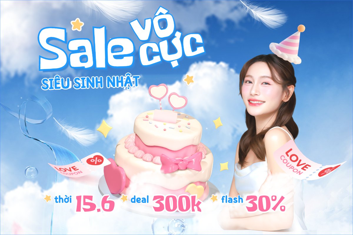 Sale vô cực siêu sinh nhật