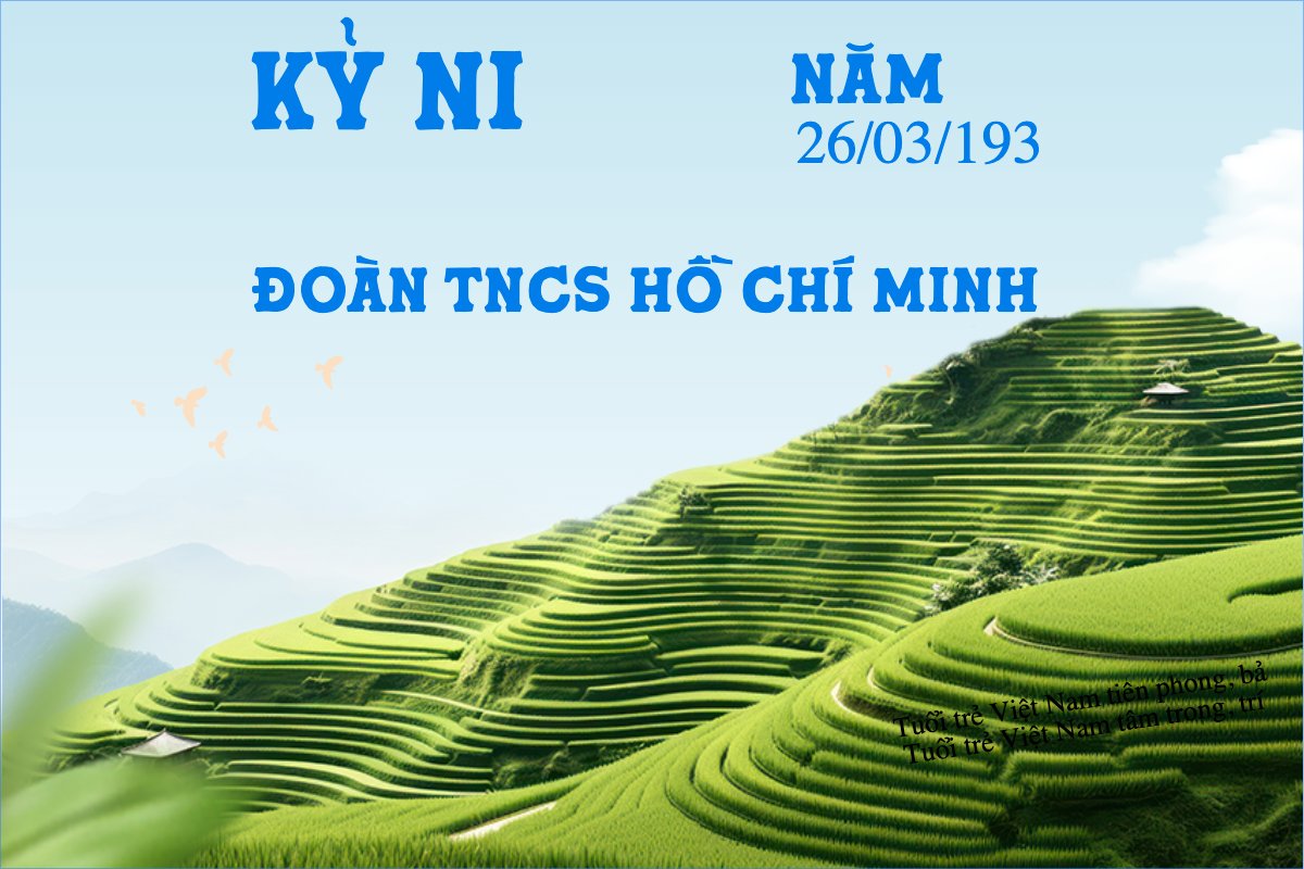 Ngày thành lập Đoàn TNCS Hồ Chí Minh 20/3