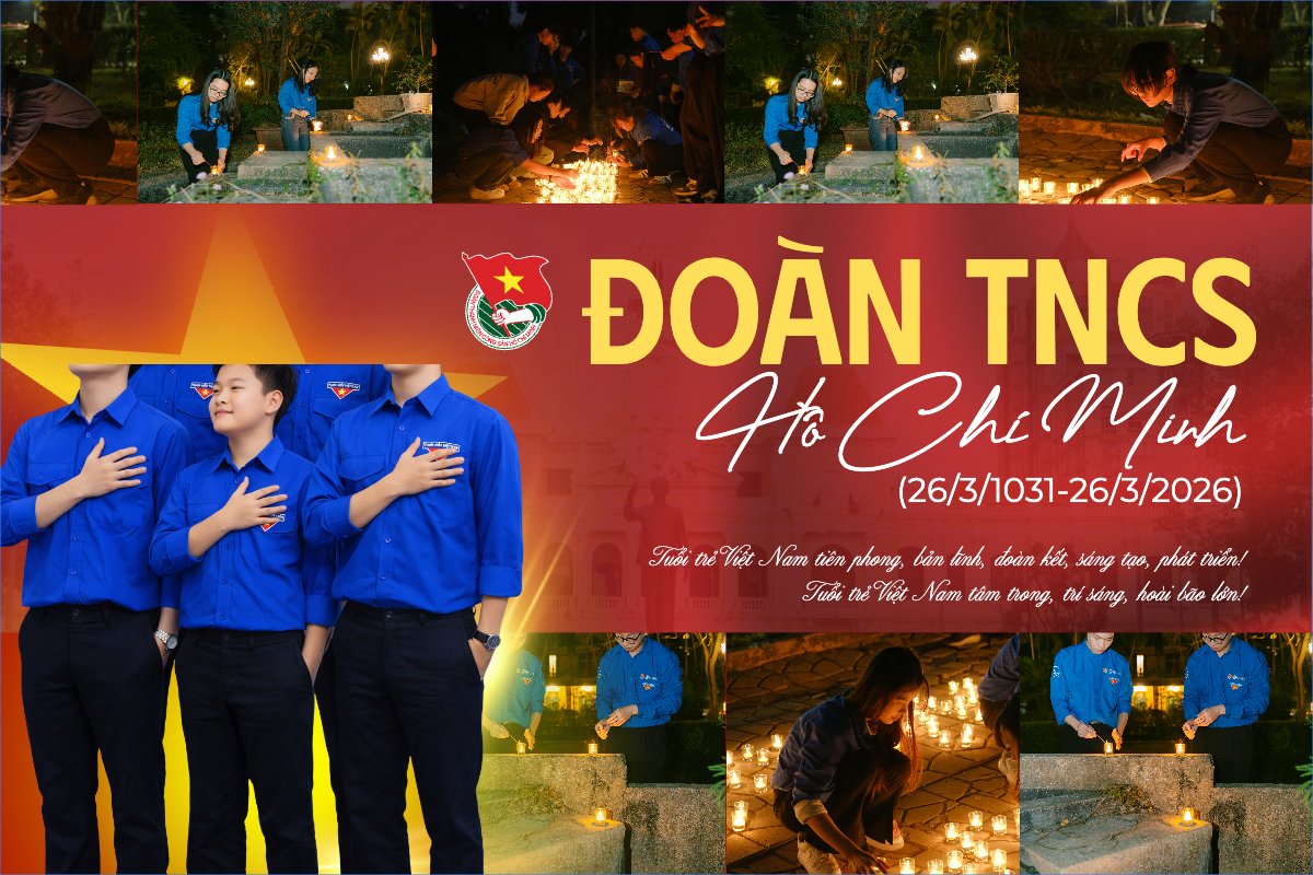 Ngày thành lập Đoàn TNCS Hồ Chí Minh 20/3