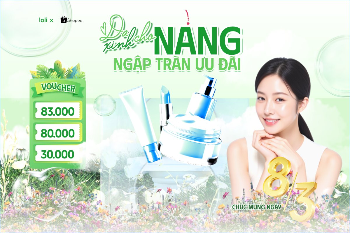 Da xinh cho nàng ngập tràn ưu đãi 8/3