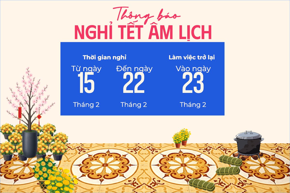 Thông báo nghỉ tết Nguyên Đán