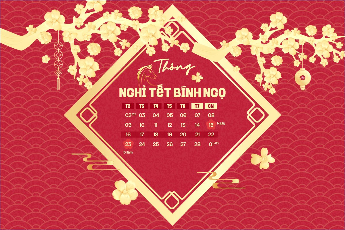 Thông báo lịch nghỉ tết nguyên đán Bính Ngọ 2026