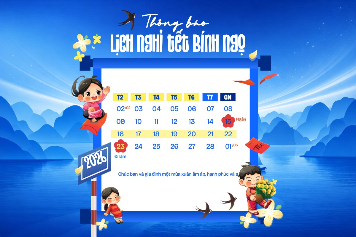 Thông báo lịch nghỉ tết nguyên đán Bính Ngọ 2026