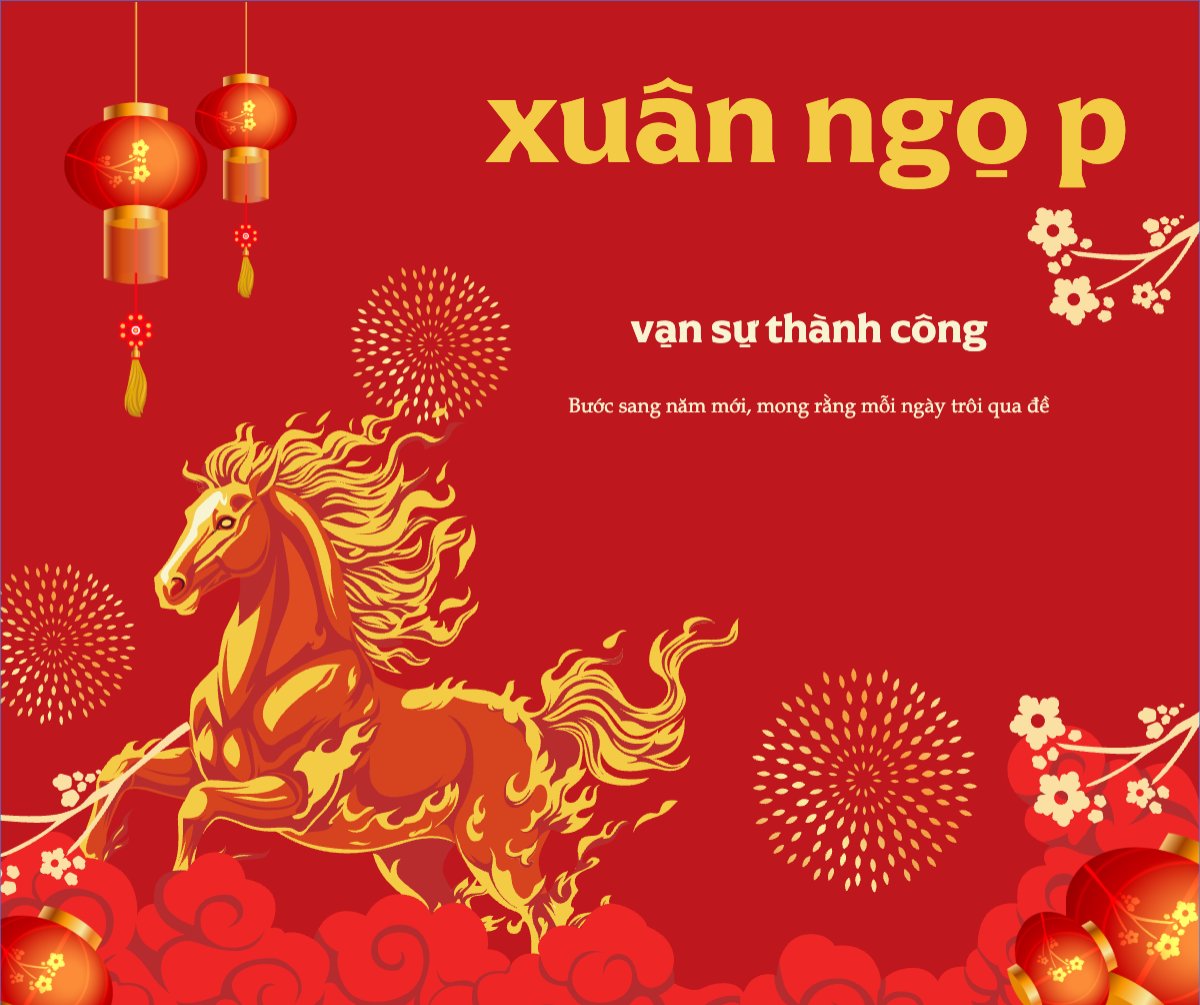 Xuân ngọ phi mã vạn sự thành công