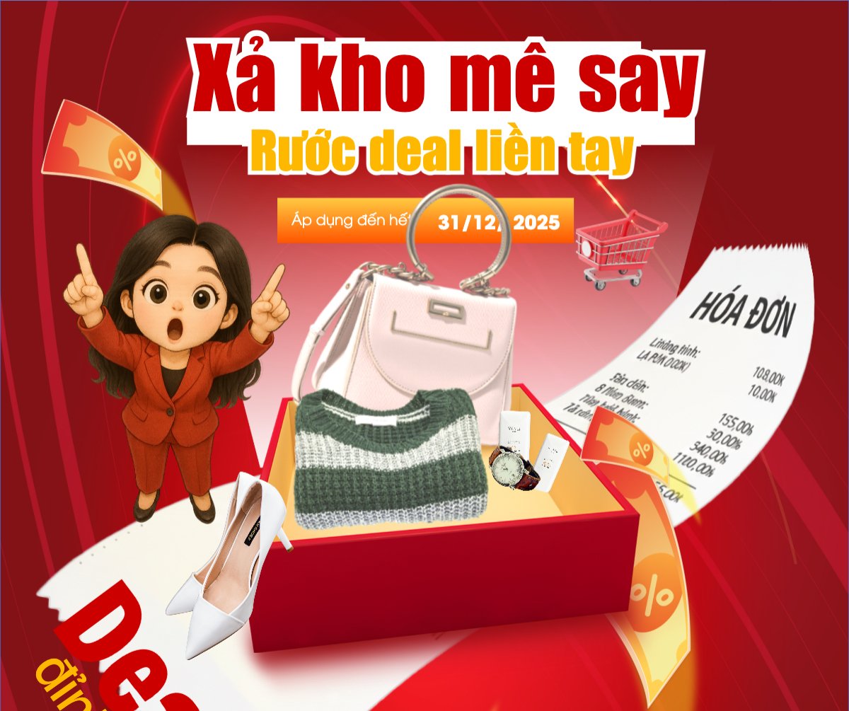 Xả kho mê say rước deal liền tay