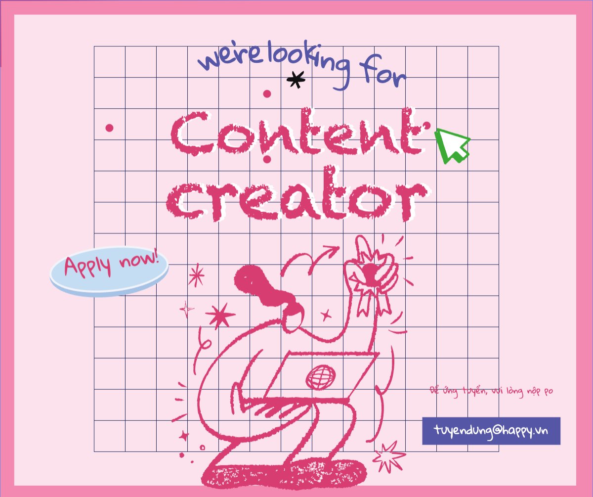 Content creator, nhà sáng tạo nội dung, tuyển dụng, văn phòng, office, dễ thương, cute, đơn giản, simple