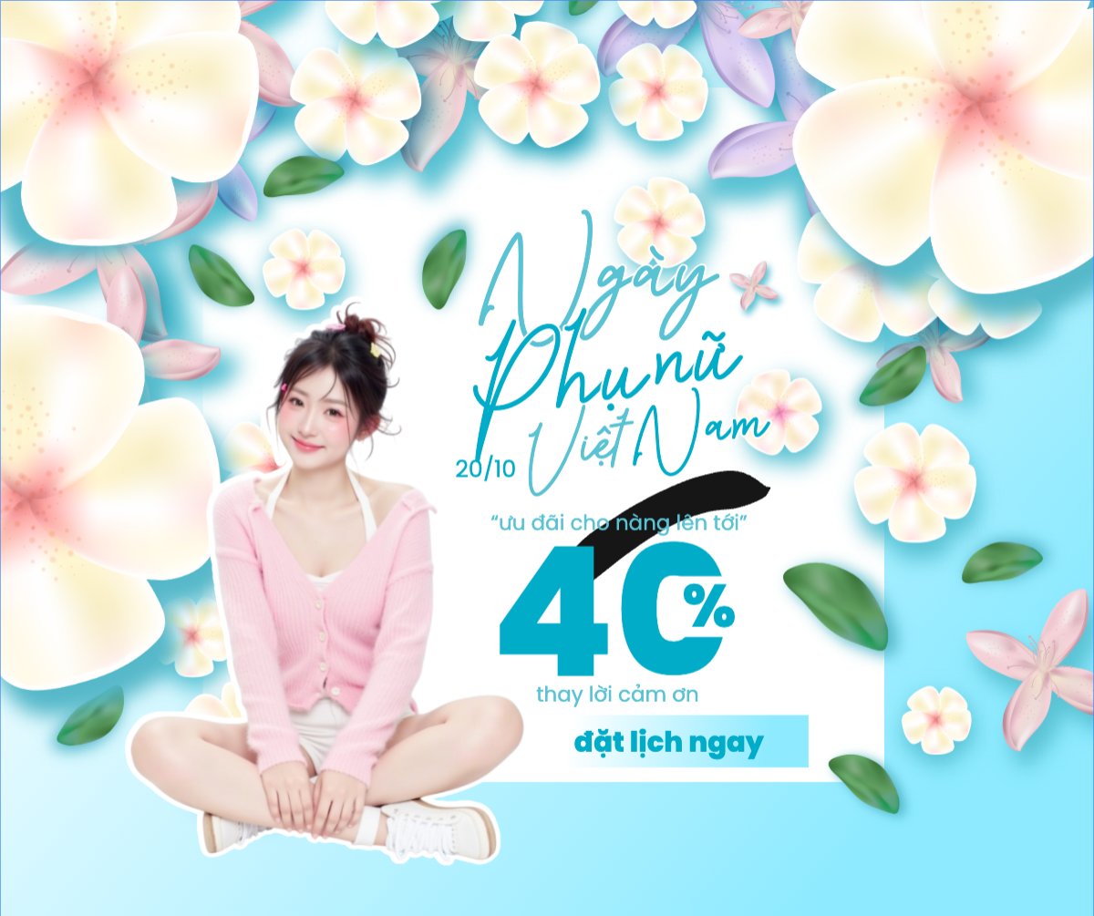 20/10, Ngày phụ nữ Việt Nam, Vietnamese Women's Day, phụ nữ, sự kiện, event, làm đẹp, beauty, thẩm mỹ, modern, hiện đại