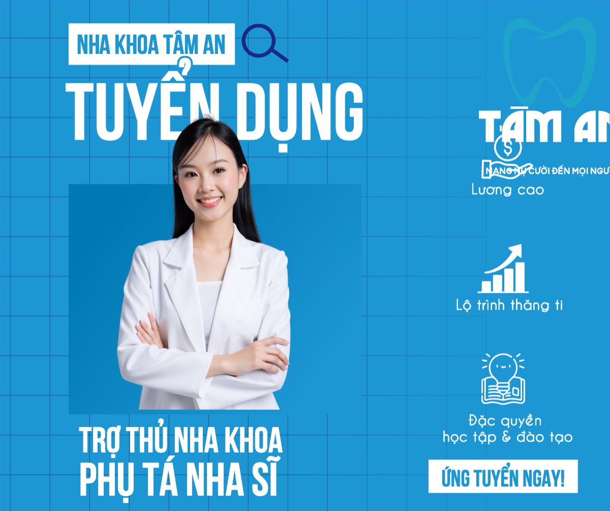 Nha khoa, thẩm mỹ viện, tuyển dụng, spa, beauty, làm đẹp, thẩm mỹ, hiện đại, modern