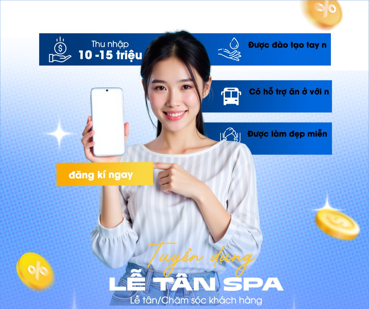Spa, tuyển dụng, beauty, làm đẹp, thẩm mỹ, cosmetics, hiện đại, morden