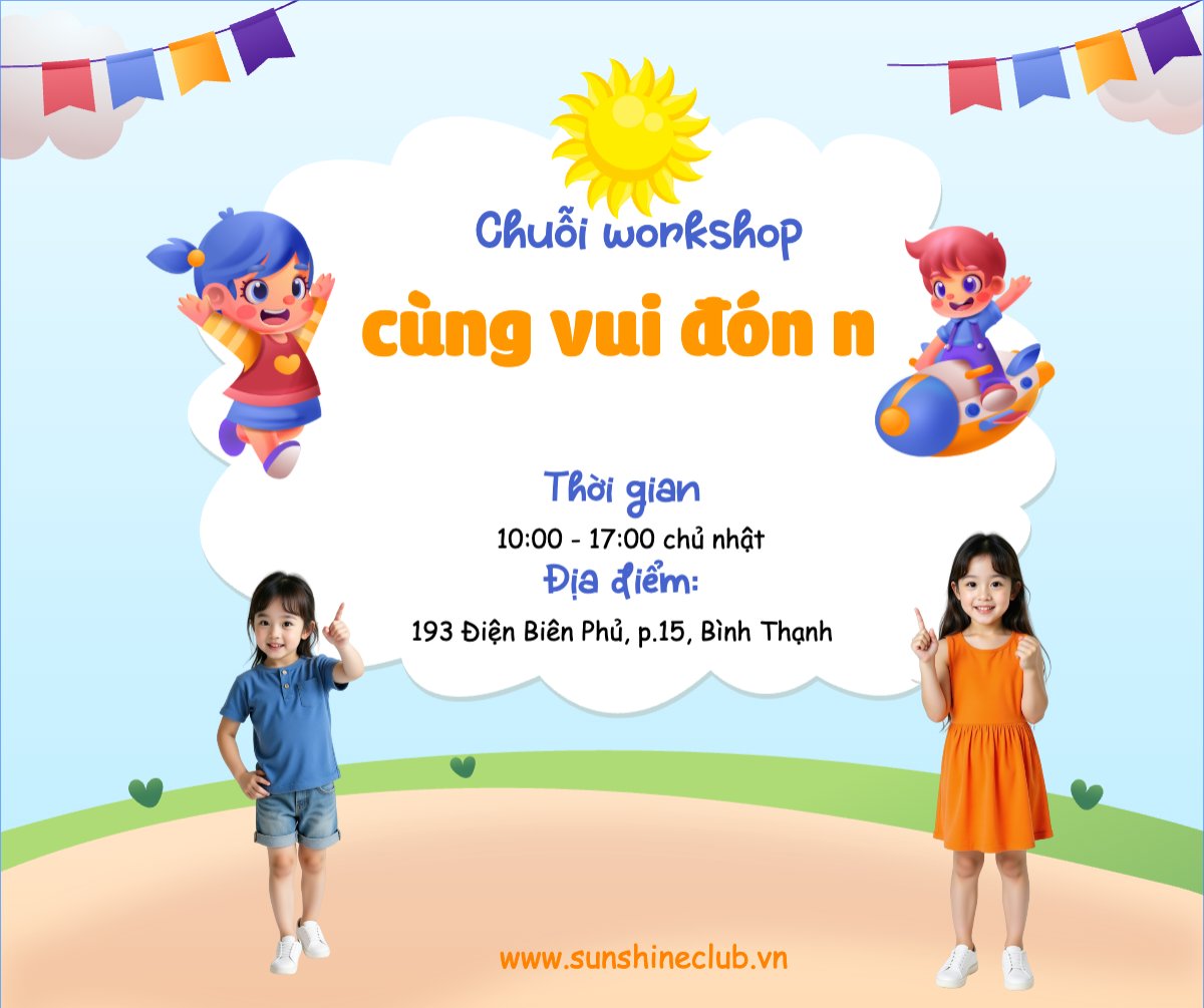 Quốc tế thiếu nhi, trẻ em,1/6, International Children's Day, children , sự kiện, event, chương trình, sale, giải trí, entertainment