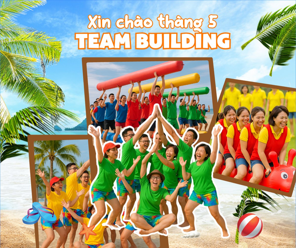 Team building, Du lịch, travel, tourism, trải nghiệm, khám phá