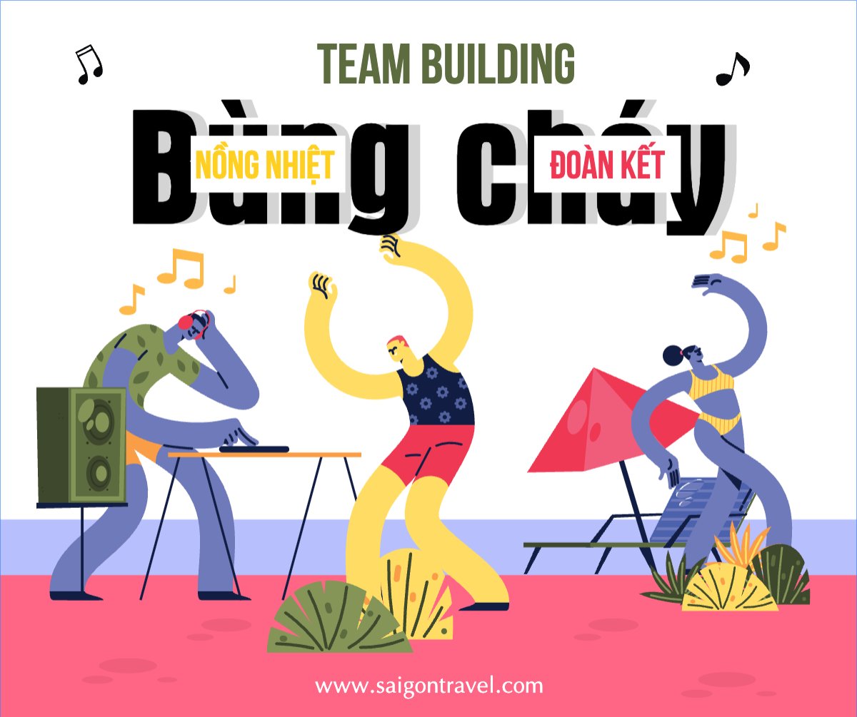 Team building, Du lịch, travel, tourism, trải nghiệm, khám phá