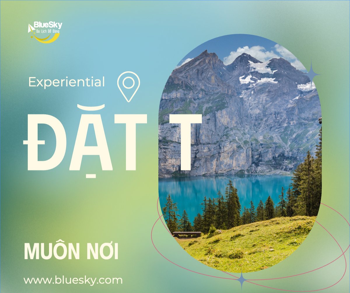 Du lịch, travel, tourism, trải nghiệm, khám phá
