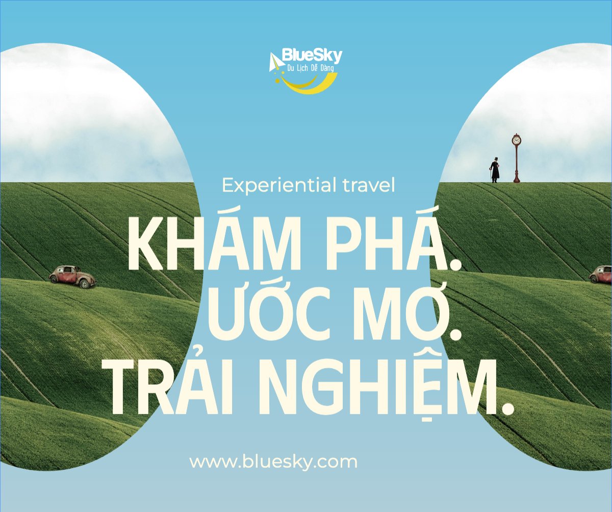 Du lịch, travel, tourism, trải nghiệm, khám phá