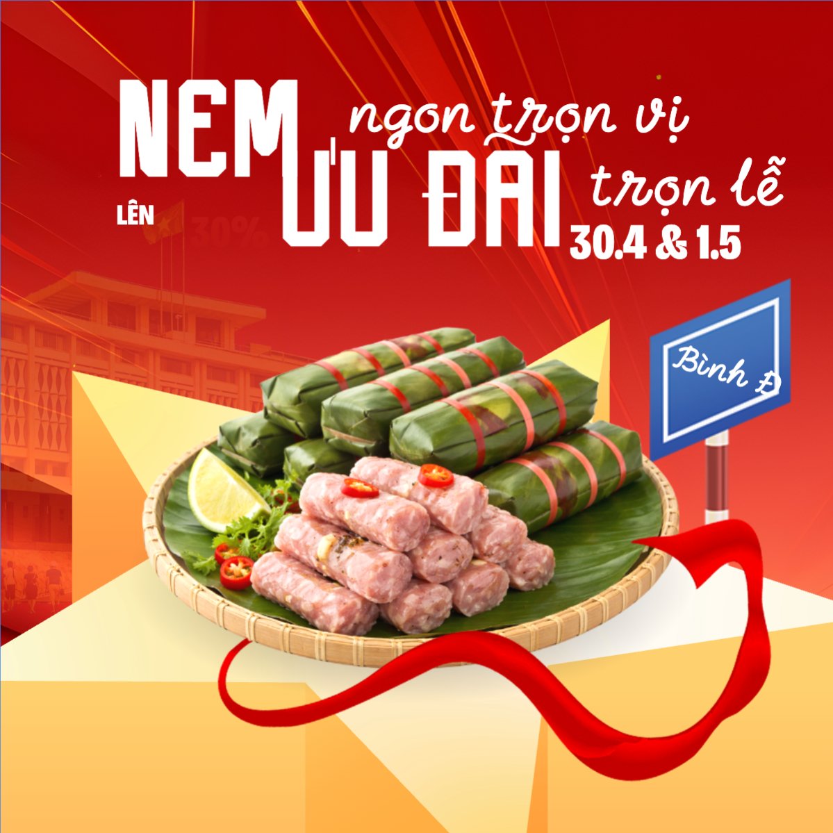 Nem ngon trọn vị ưu đãi trọn lễ 30.4 và 1.5