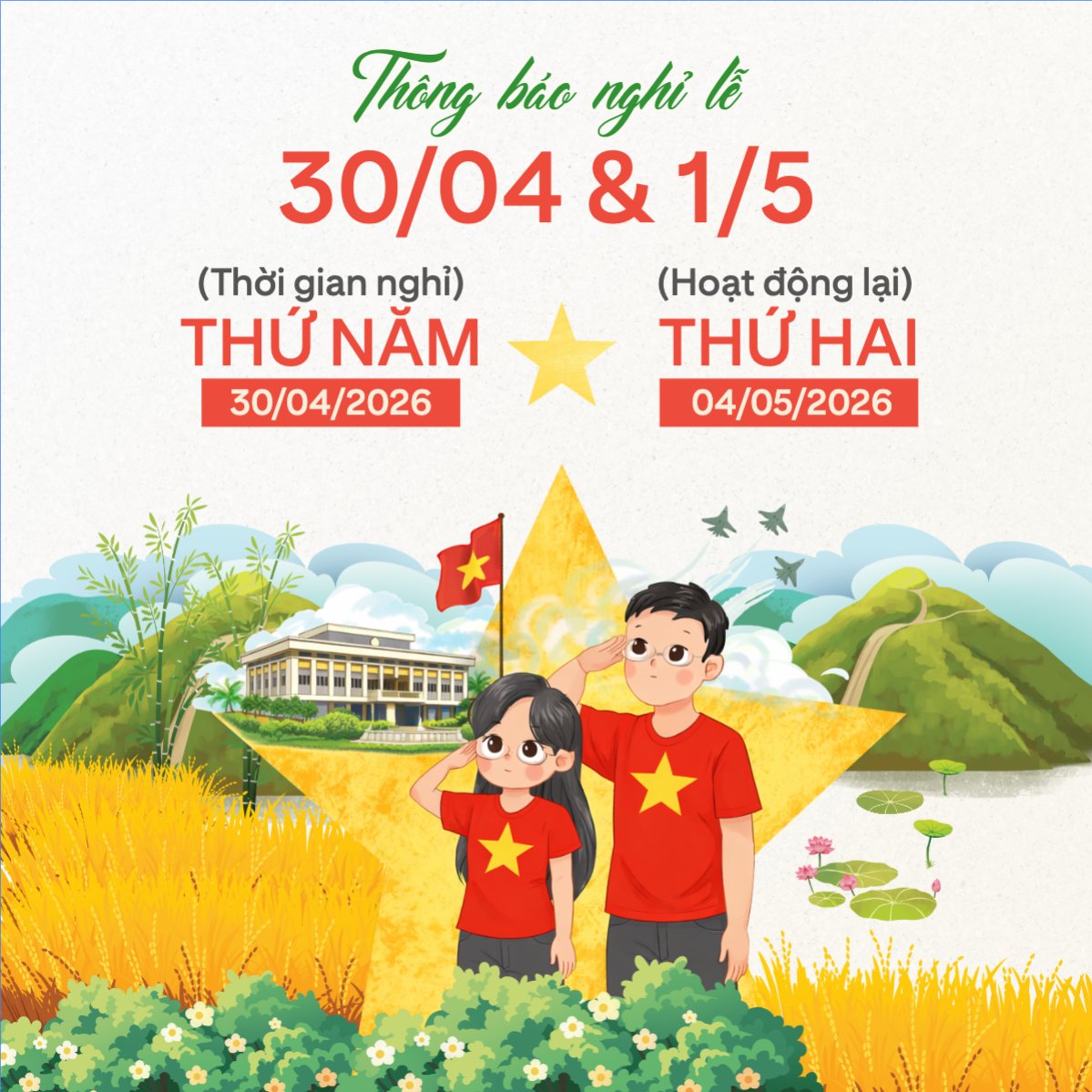 Thông báo nghỉ lễ Giải phóng miền Nam 30/4 và Quốc tế Lao động 1/5