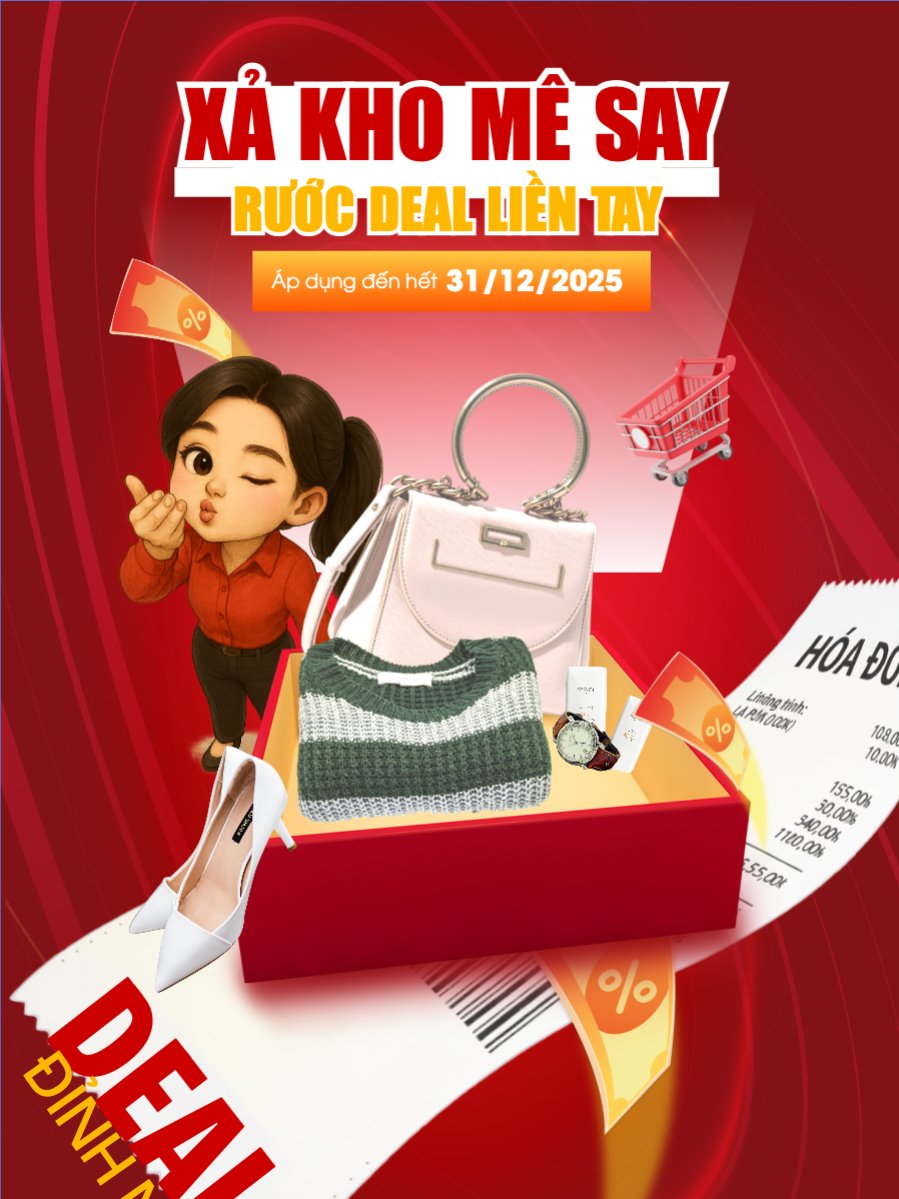 Xả kho mê say rước deal liền tay
