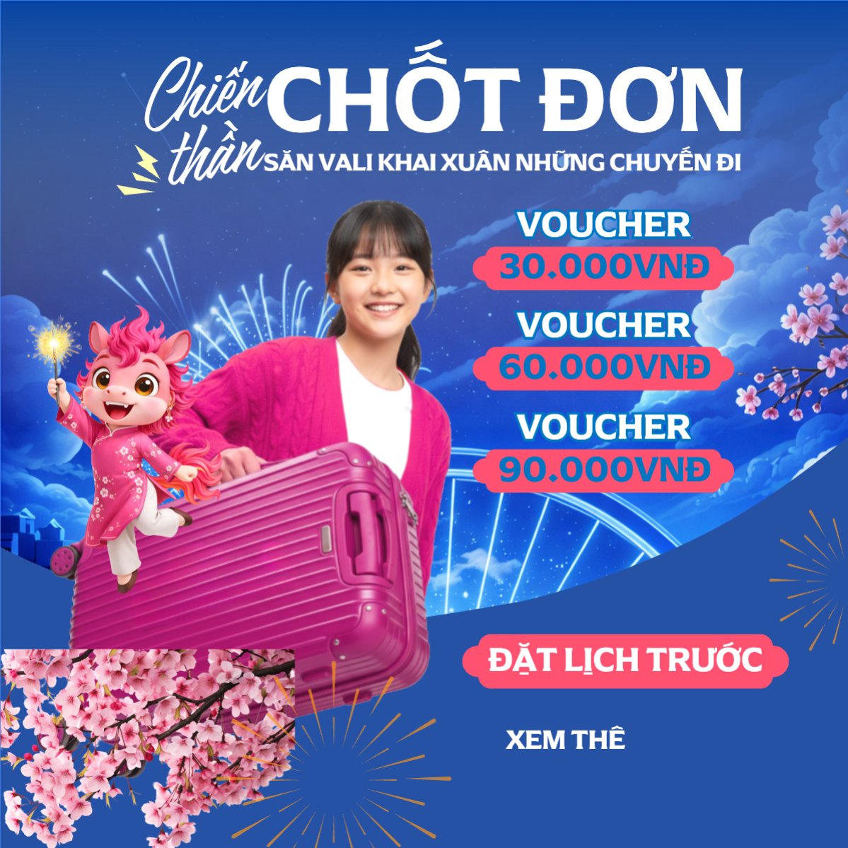 Chiến thần chốt đơn săn vali khai xuân những chuyến đi