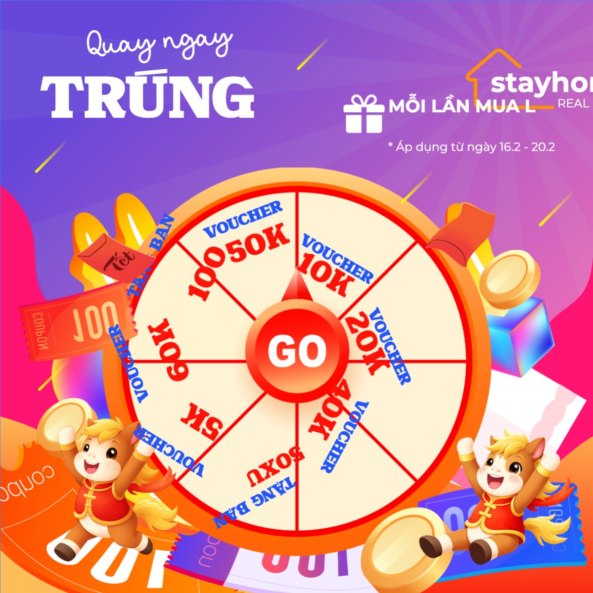 Quay ngay trúng liền