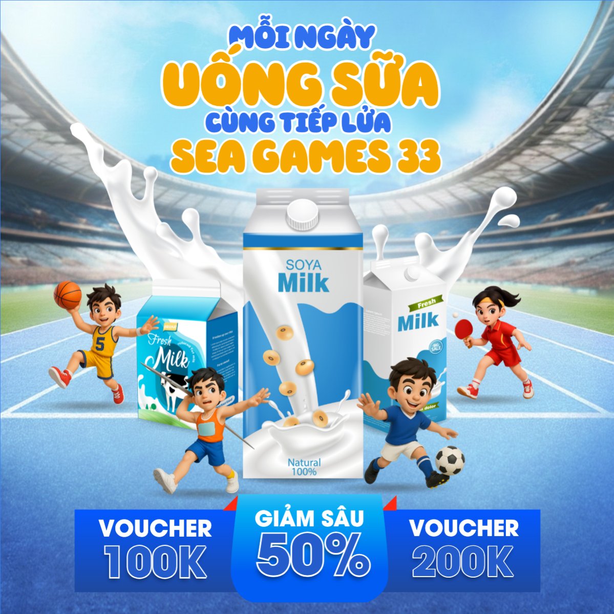 Mỗi ngày uống sữa cùng tiếp lửa seagames 33