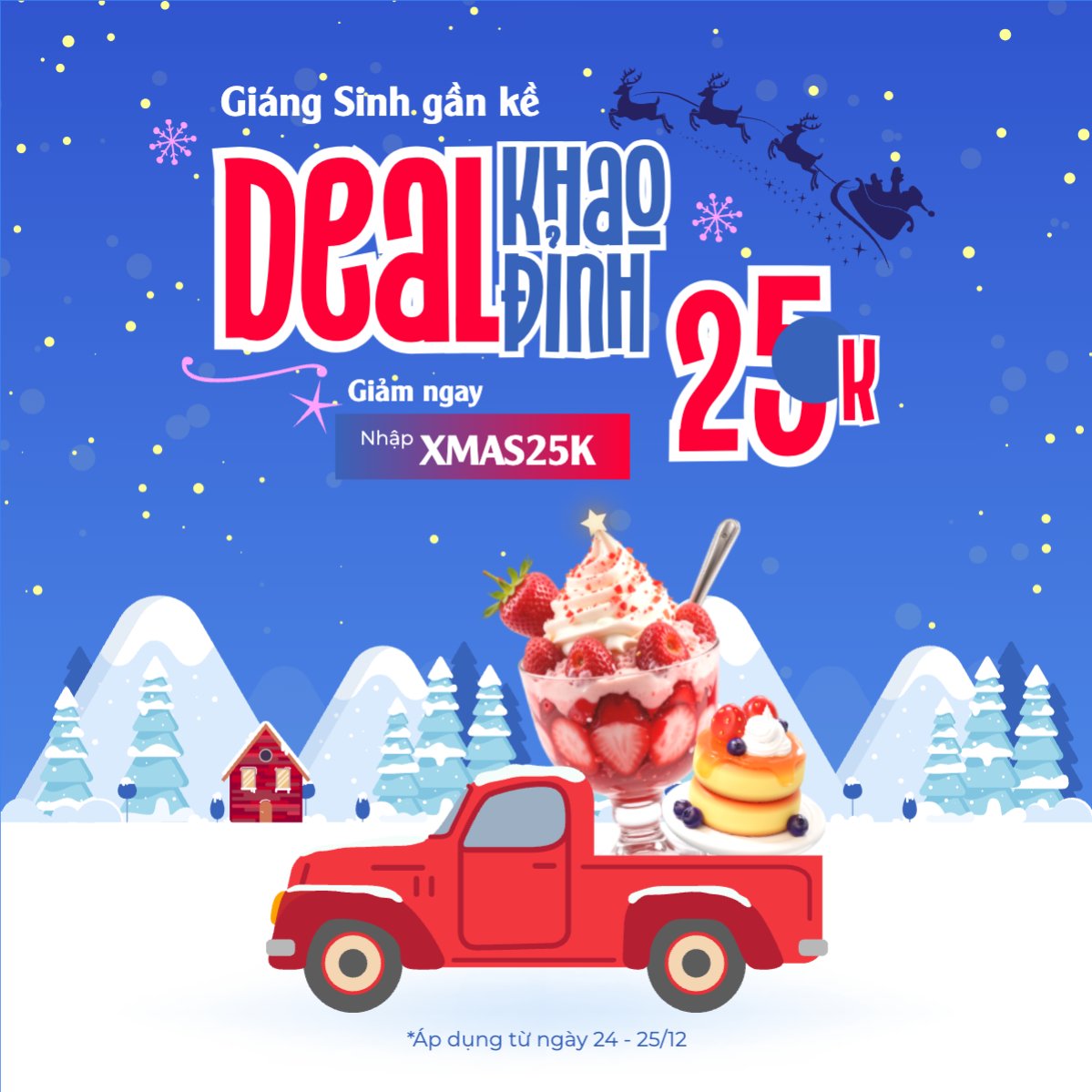 Giáng sinh gần kề khao Deal đỉnh