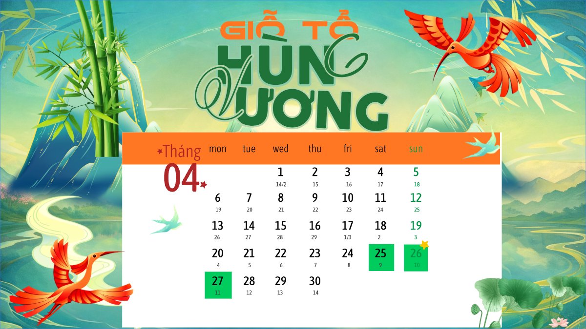 Lịch nghỉ lễ Giỗ Tổ Hùng Vương