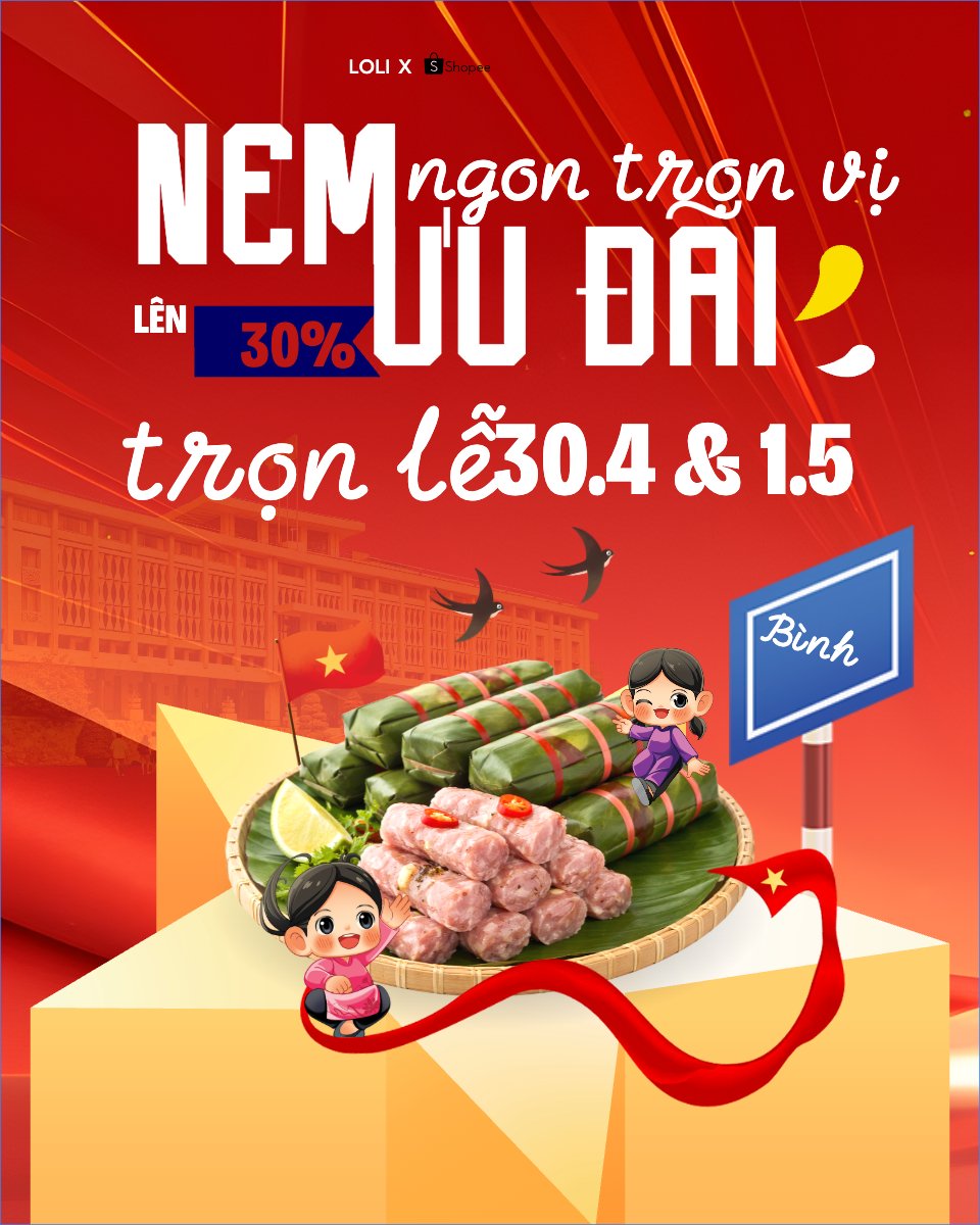 Nem ngon trọn vị ưu đãi trọn lễ 30.4 và 1.5