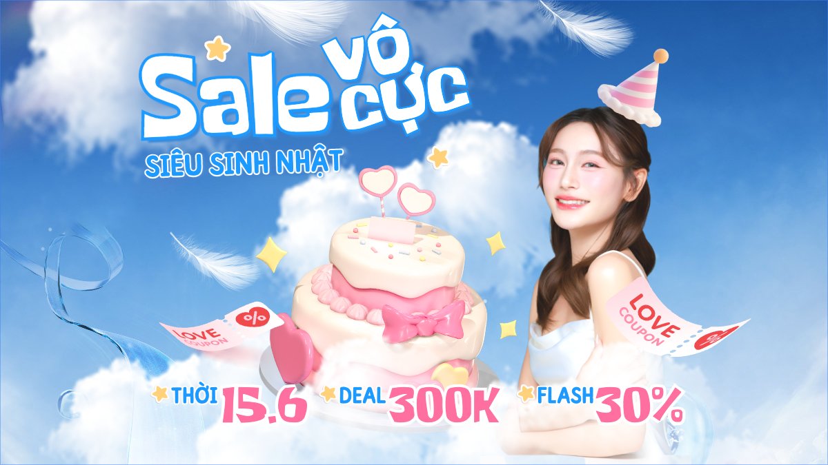 Sale vô cực siêu sinh nhật