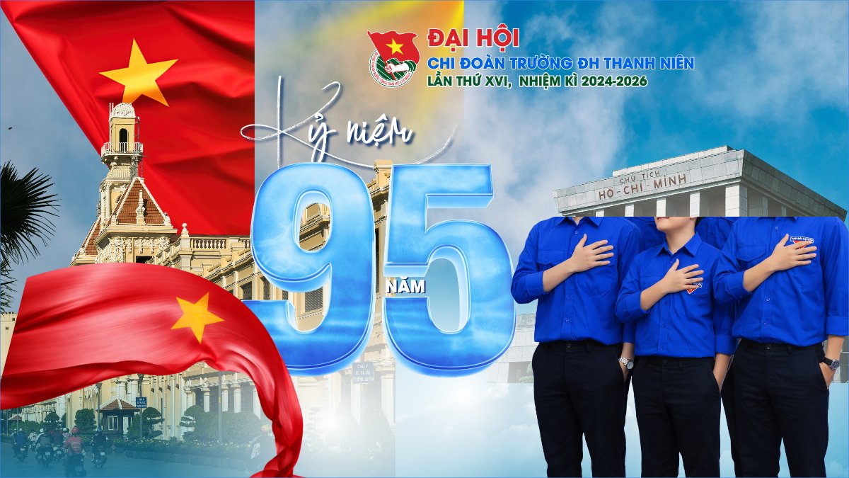 Ngày thành lập Đoàn TNCS Hồ Chí Minh 20/3