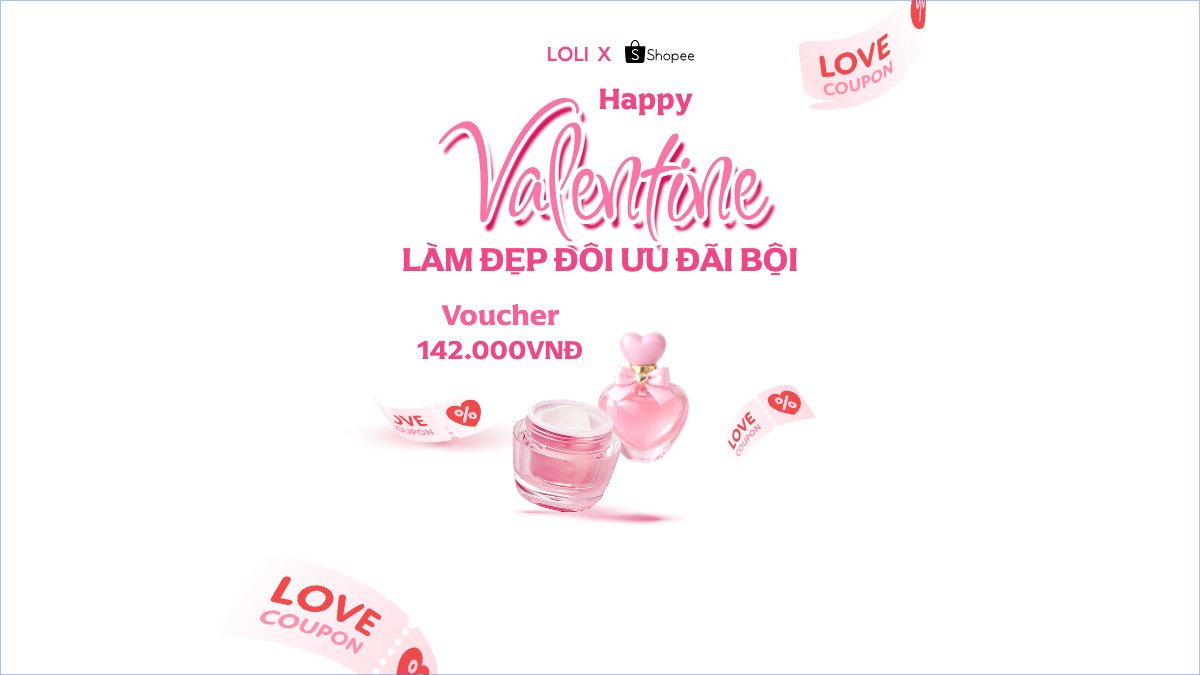Happy Valentine nhân đôi ưu đãi