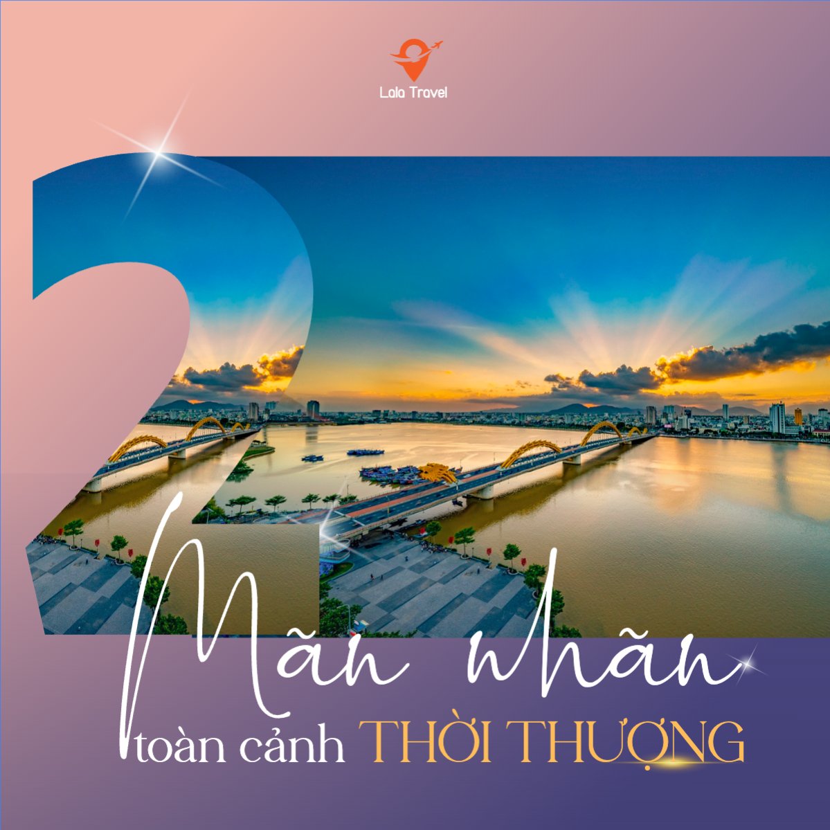Du lịch, travel, tourism, trải nghiệm, khám phá