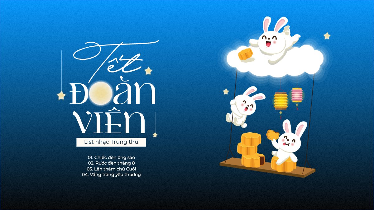 Trung thu, Tết Đoàn Viên, mid-autumn festival, lễ hội, sự kiện, event, âm nhạc, giải trí, dễ thương, cute, chibi, hoạt hình, cartoon