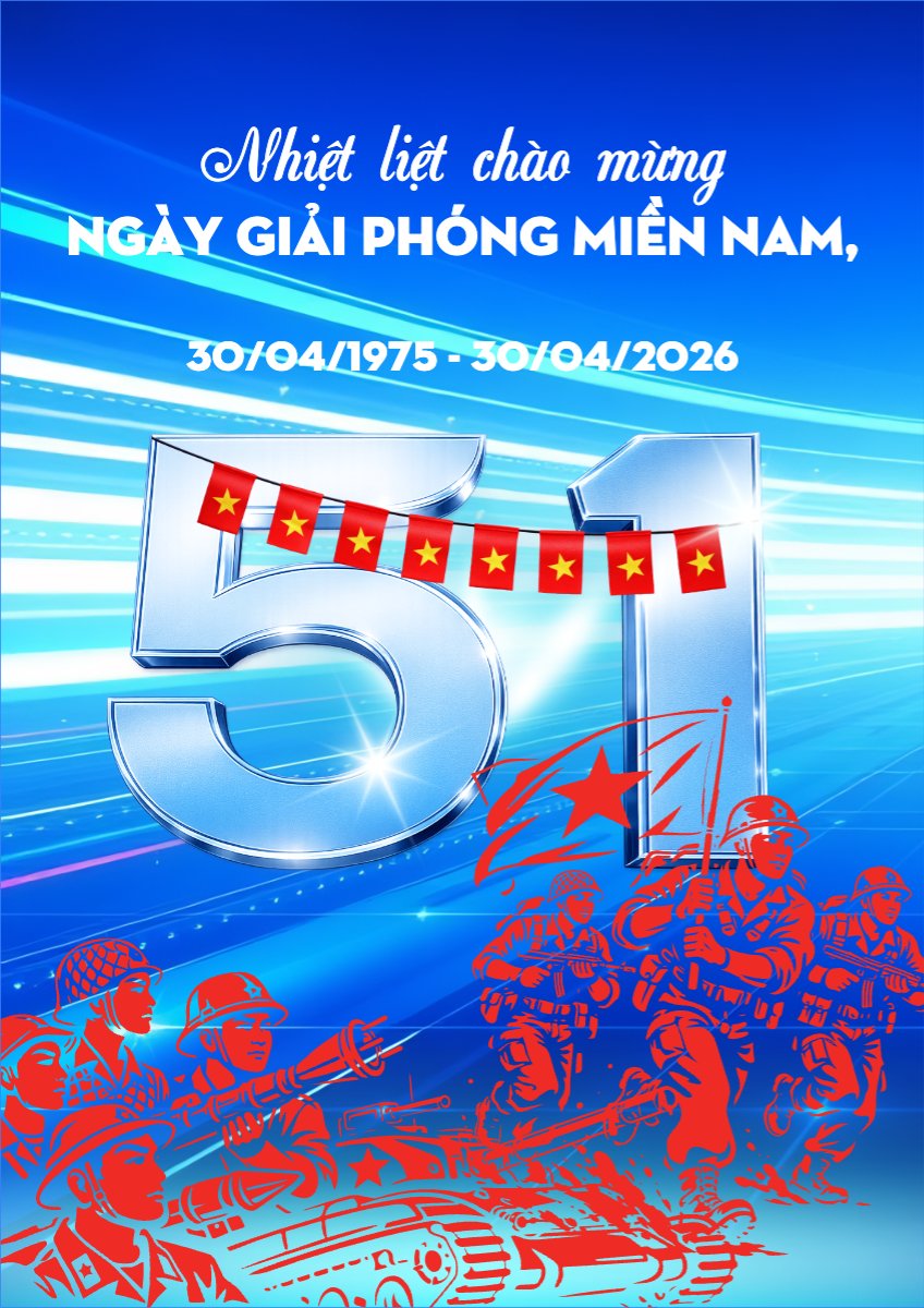 Nhiệt liệt chào mừng ngày Giải phóng miền Nam, thống nhất đất nước