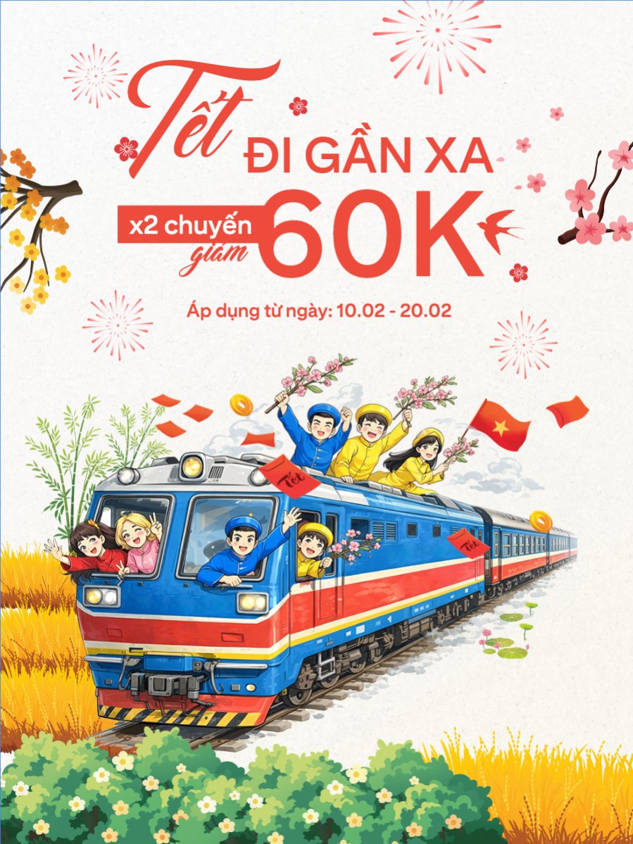Tết đi gần xa x2 chuyến giảm 60k