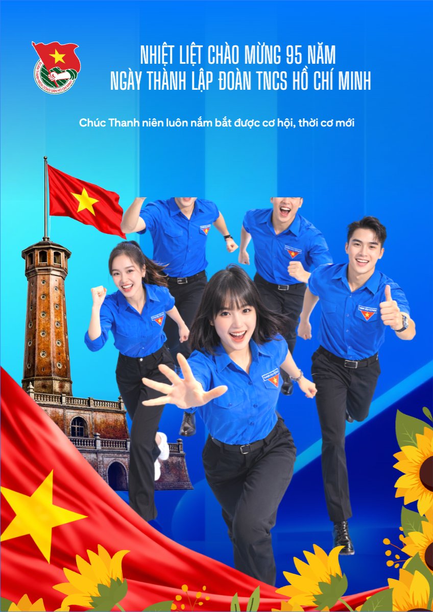Nhiệt liệt chào mừng ngày thành lập Đoàn TNCS Hồ Chí Minh