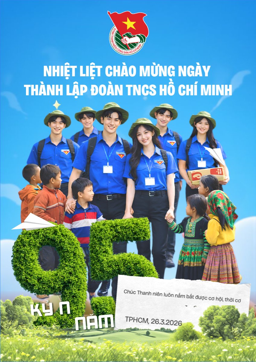 Chào mừng kỷ niệm ngày thành lập Đoàn TNCS Hồ Chí Minh 26/3