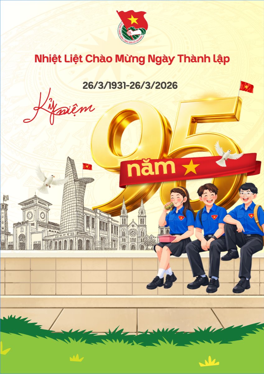 Chào mừng kỷ niệm ngày thành lập Đoàn TNCS Hồ Chí Minh 26/3