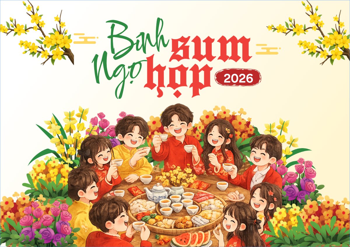Bính Ngọ sum họp 2026