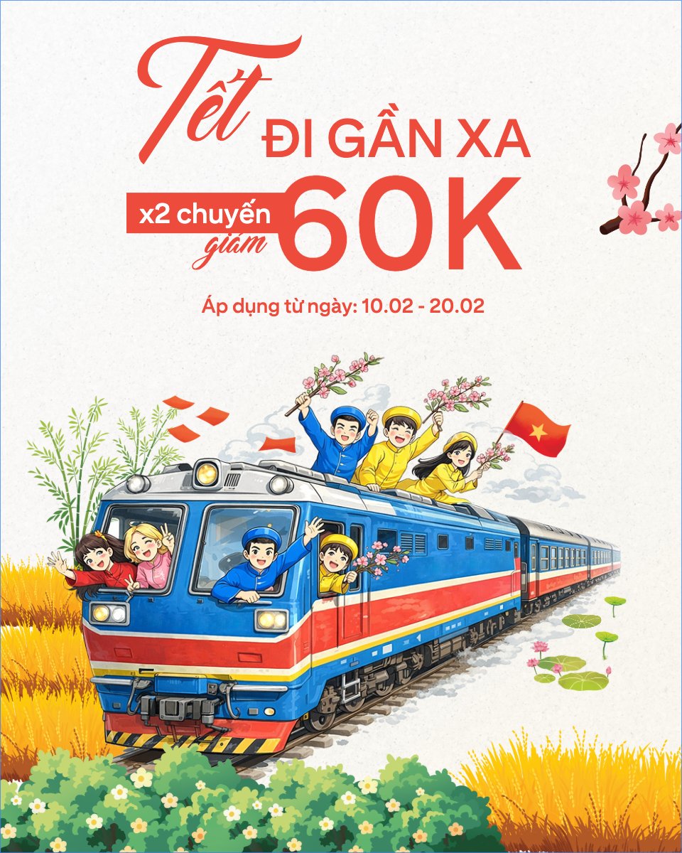 Tết đi gần xa x2 chuyến giảm 60k