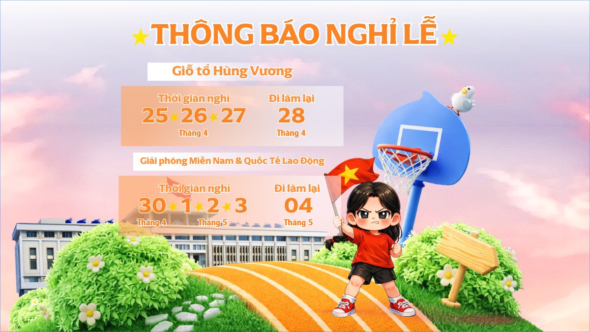 Thông báo nghỉ lễ Giỗ tổ Hùng Vương 2026