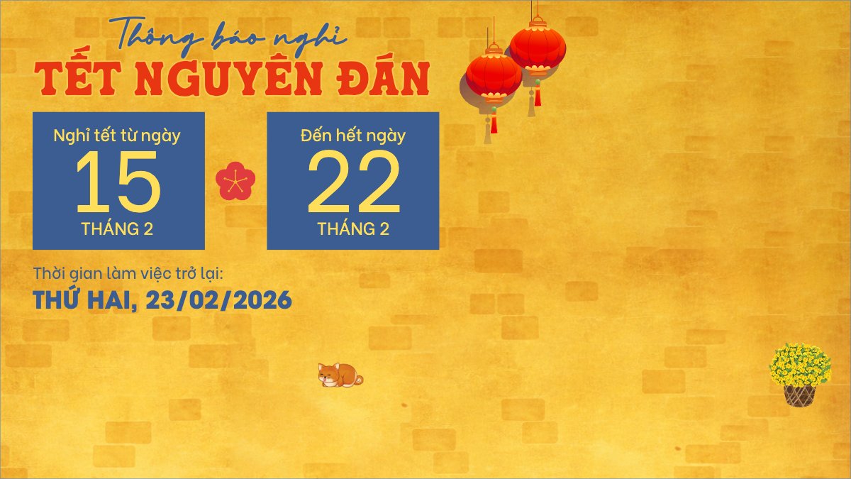 Thông báo nghỉ tết Nguyên Đán