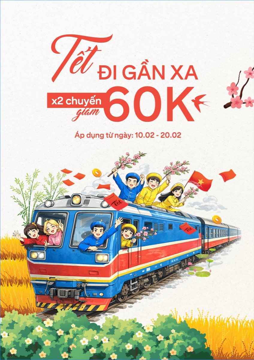 Tết đi gần xa x2 chuyến giảm 60k