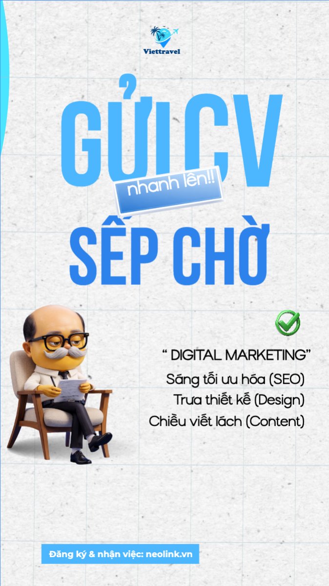 Gửi Cv nhanh nhé, sếp chờ