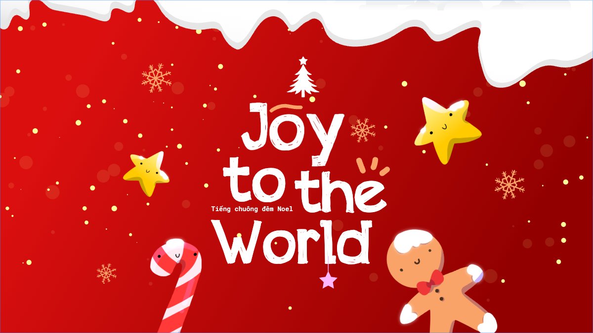 Joy to the world
