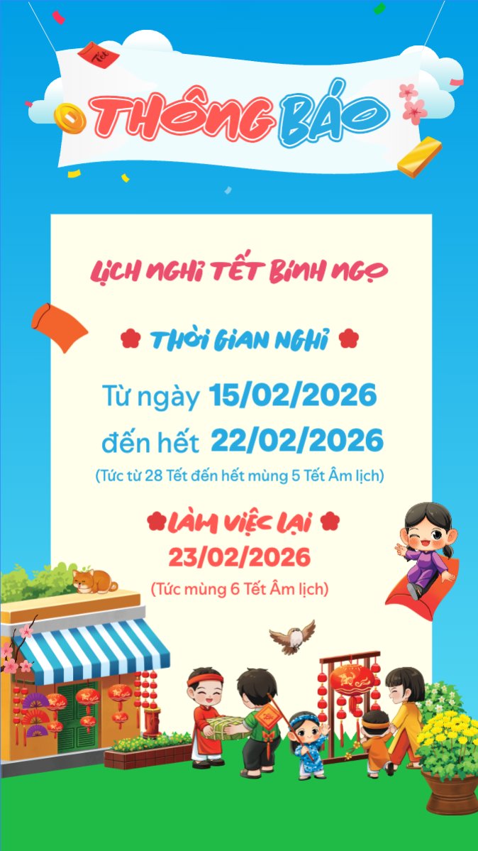 Thông báo lịch nghỉ tết nguyên đán Bính Ngọ 2026