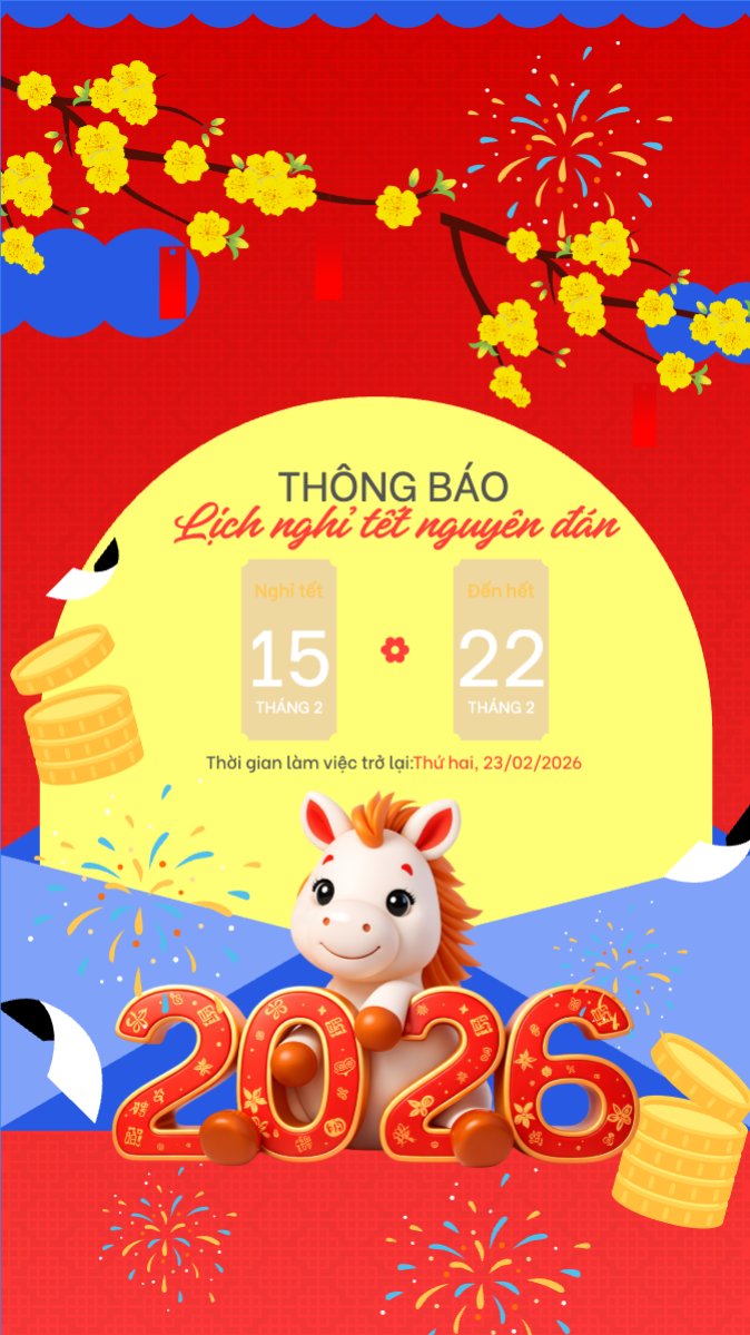 Thông báo lịch nghỉ tết nguyên đán Bính Ngọ 2026